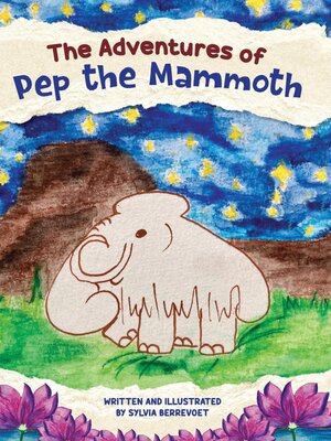 cover image of The Adventures of Pep the Mammoth